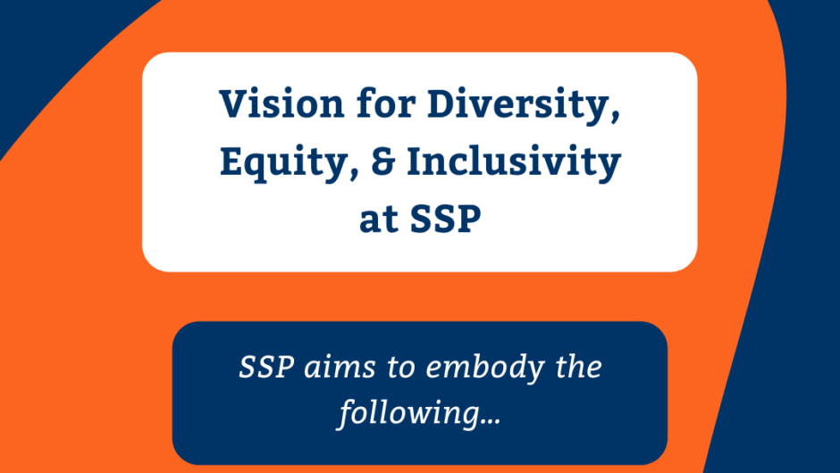 Vision for Diversity, Equity, & Inclusivity at SSP